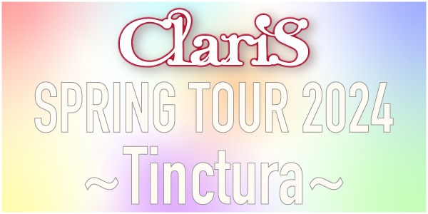 ClariS Spring Tour 2024
