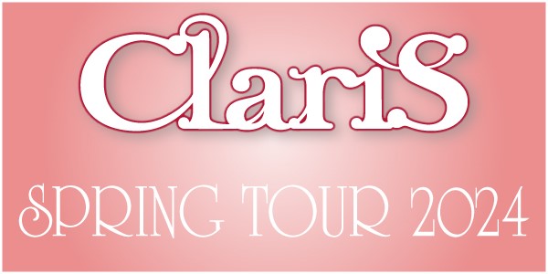 ClariS Spring Tour 2024