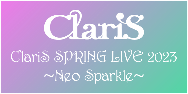 ClariS HALL CONCERT2022